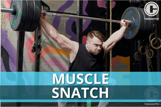 Muscle Snatch for Beginners and Pro Athletes: How To, Benefits, and Alternatives