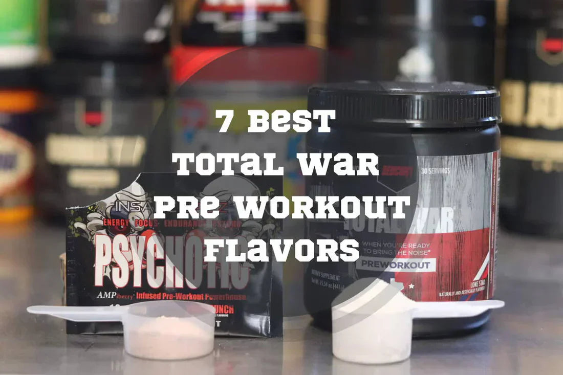 7 Best Total War Pre Workout Flavors in 2026