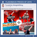 SNATCH MASTERCLASS + CLEAN MASTERCLASS + SNATCH CYCLE + CLEAN CYCLE - FLASHBACK PRICES (Torokhtiy Weightlifting)
