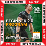 PROGRAM FOR BEGINNERS 2.0 - BUY 1 - GET 1 FREE (Torokhtiy Weightlifting)