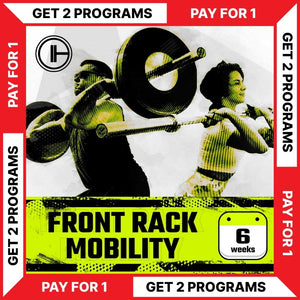 FRONT RACK MOBILITY - BUY 1 - GET 1 FREE (Torokhtiy Weightlifting)