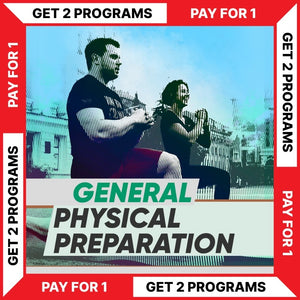 GENERAL PHYSICAL PREPARATION PROGRAM - BUY 1 - GET 1 FREE (Torokhtiy Weightlifting)