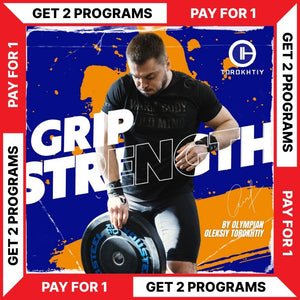 GRIP STRENGTH PROGRAM - BUY 1 - GET 1 FREE (Torokhtiy Weightlifting)