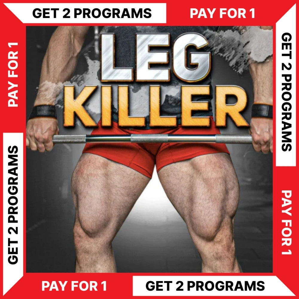 LEG KILLER CYCLE PROGRAM - BUY 1 - GET 1 FREE (Torokhtiy Weightlifting)
