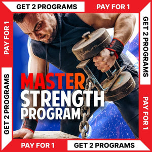 MASTER STRENGTH PROGRAM - BUY 1 - GET 1 FREE (Torokhtiy Weightlifting)