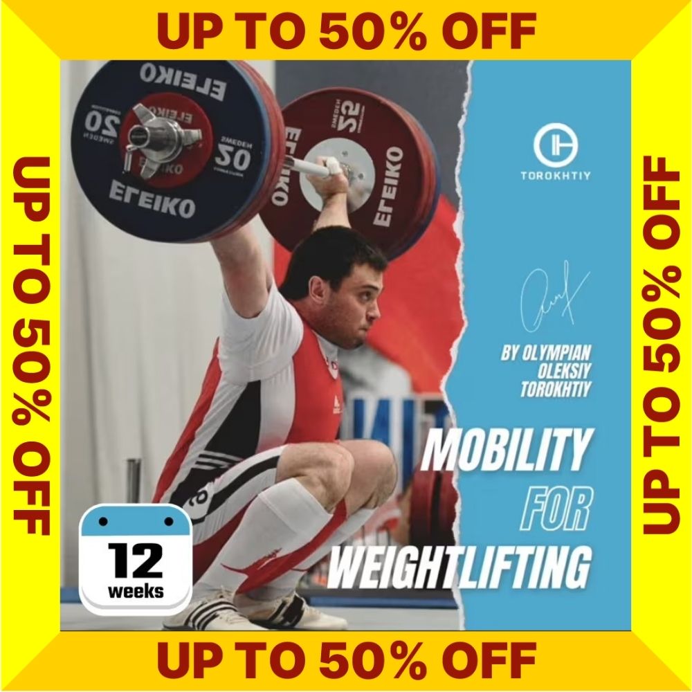 FULL-BODY MOBILITY FOR WEIGHTLIFTING (Torokhtiy Weightlifting)
