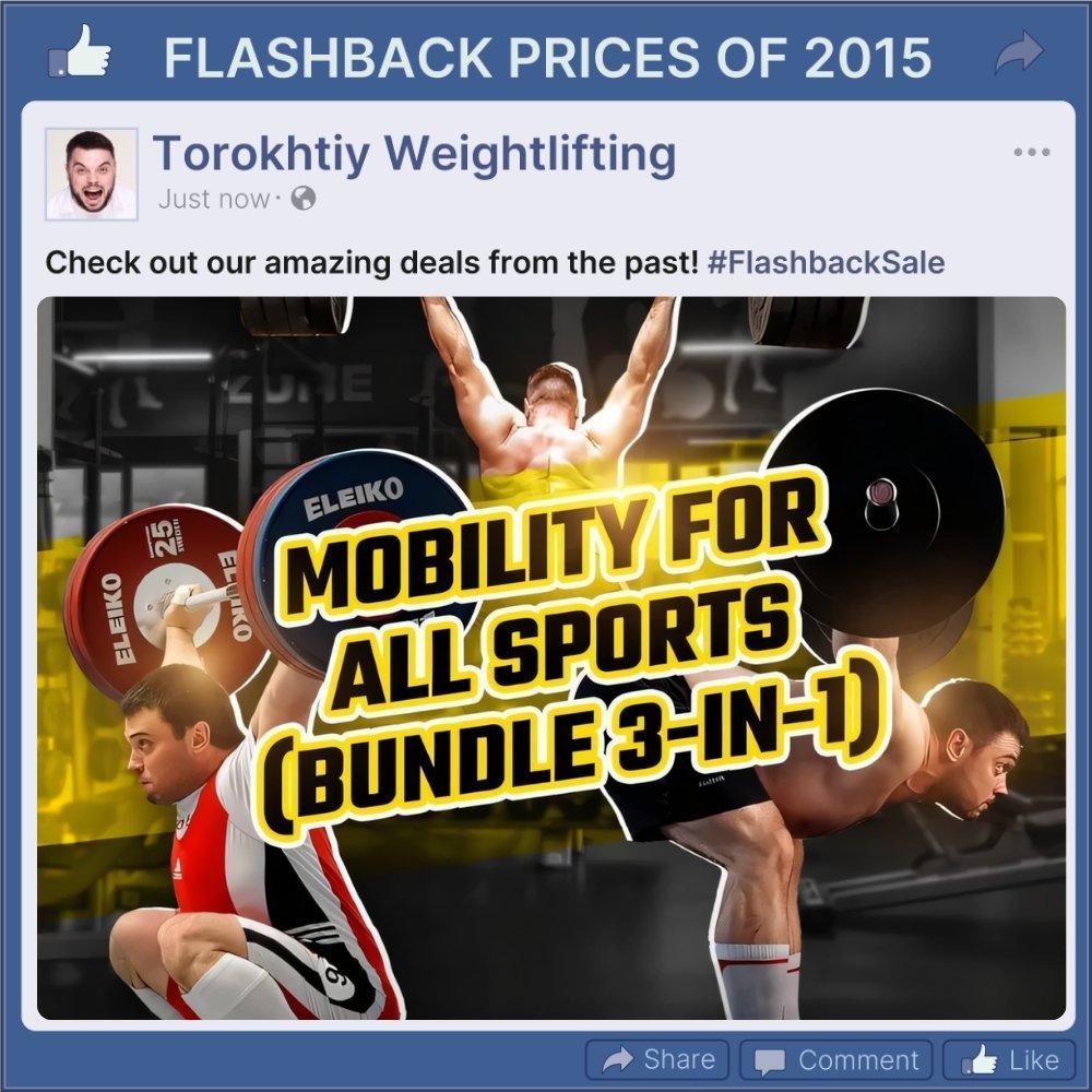MOBILITY FOR ALL SPORTS BUNDLE - FLASHBACK PRICES (Torokhtiy Weightlifting)