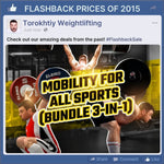 MOBILITY FOR ALL SPORTS BUNDLE - FLASHBACK PRICES (Torokhtiy Weightlifting)