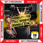MOBILITY FOR ALL SPORTS BUNDLE - BUY 1 - GET 1 FREE (Torokhtiy Weightlifting)