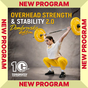 NEW PRORGRAM OVERHEAD STRENGTH STABILITY 2.0 DOMBROVSKA EDITION COVER (TOROKHTIY WEIGHTLIFTING)