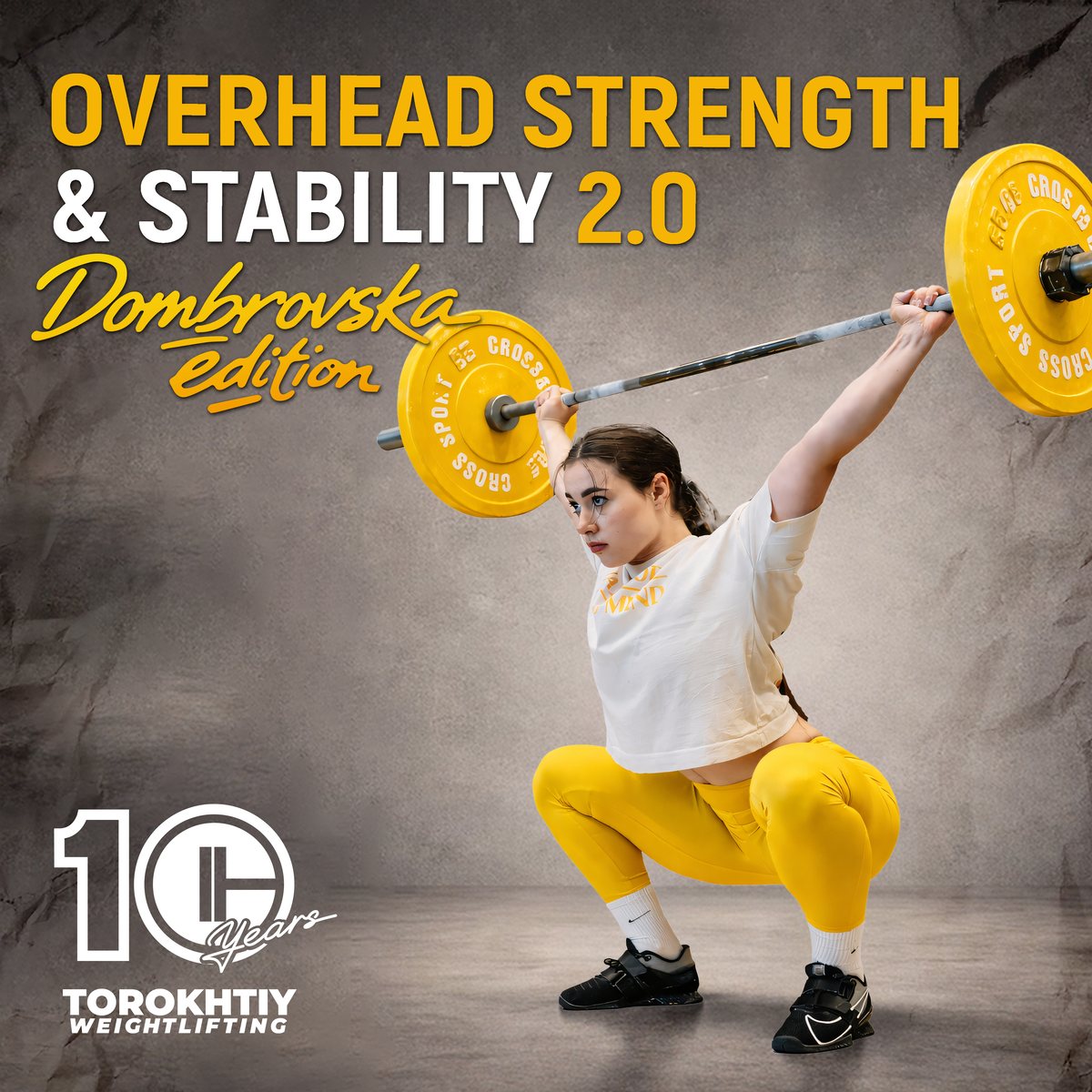 OVERHEAD STRENGTH & STABILITY 2.0  (Dombrovska edition) COVER - Torokhtiy Weightlifting