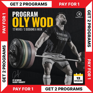 OLY WOD PROGRAM - BUY 1 - GET 1 FREE (Torokhtiy Weightlifting)