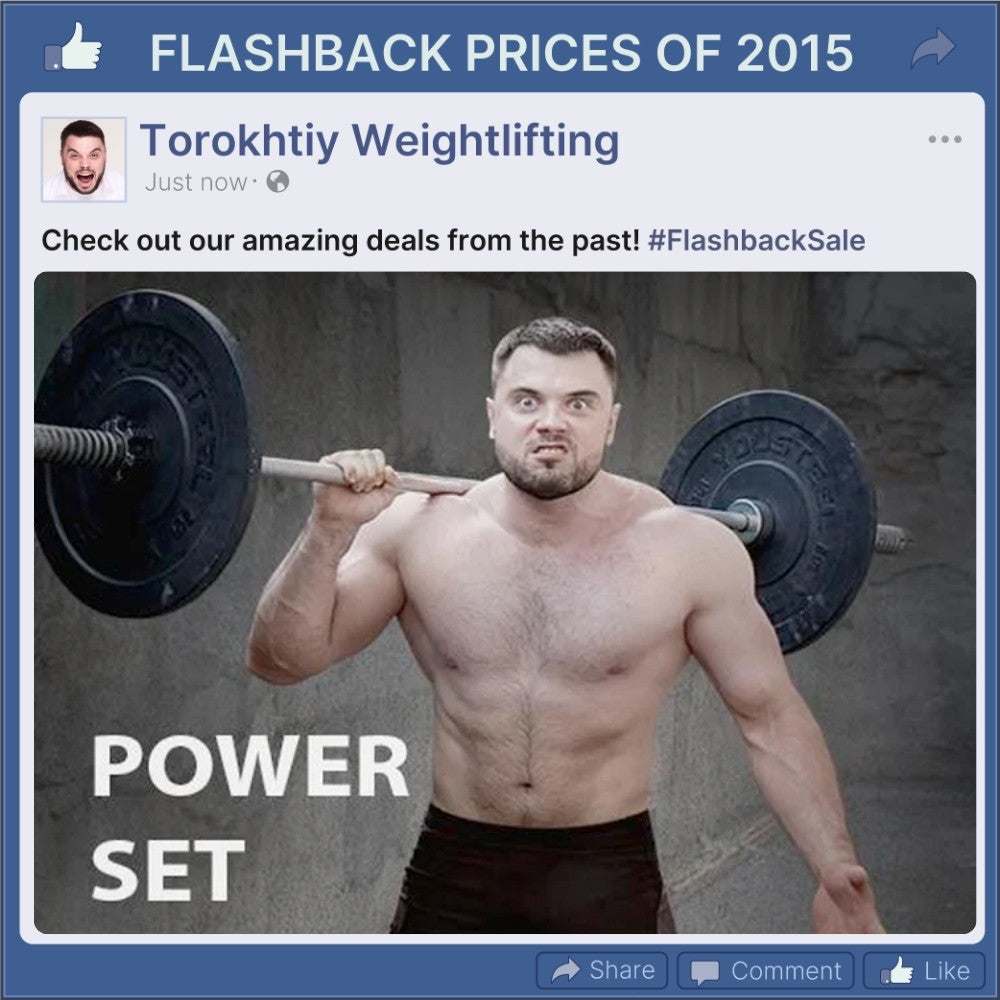 POWER SET - FLASHBACK PRICES (Torokhtiy Weightlifting)