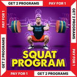 SQUAT PROGRAM - BUY 1 - GET 1 FREE (Torokhtiy Weightlifting)
