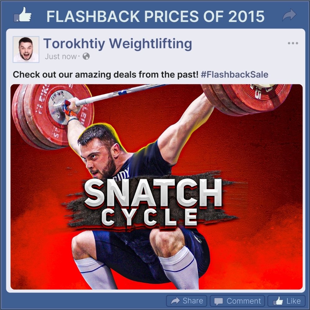 SNATCH CYCLE PROGRAM - FLASHBACK PRICES (Torokhtiy Weightlifting)