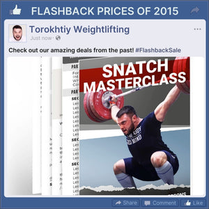 SNATCH MASTERCLASS - FLASHBACK PRICES (Torokhtiy Weightlifting)