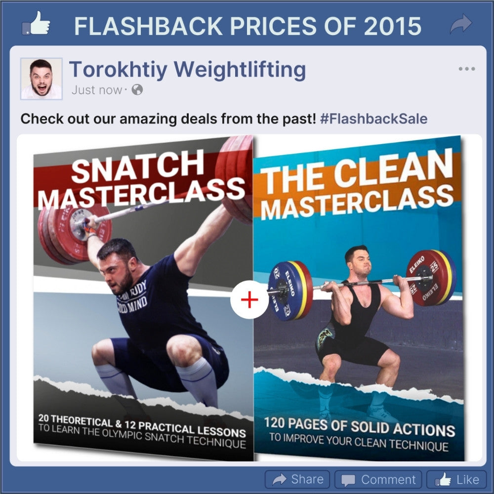 SNATCH MASTERCLASS + CLEAN MASTERCLASS - FLASHBACK PRICES (Torokhtiy Weightlifting)