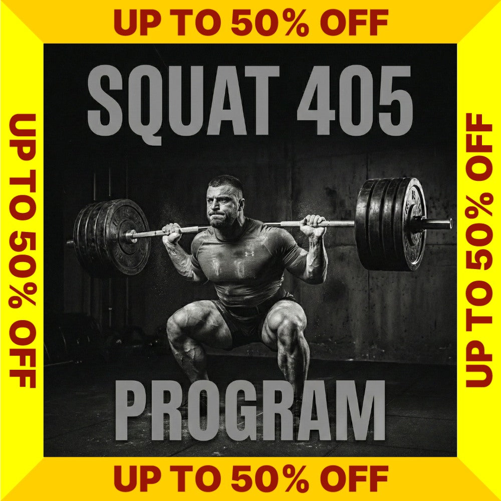 Squat 405 Program with a discount banner (Torokhtiy Weightlifting)