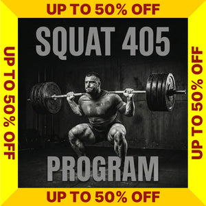Squat 405 Program with a discount banner (Torokhtiy Weightlifting)