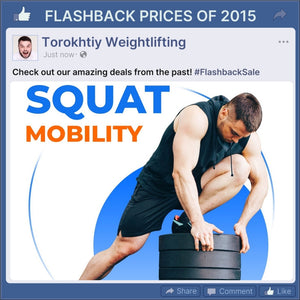 SQUAT MOBILITY PROGRAM - FLASHBACK PRICES (Torokhtiy Weightlifting)