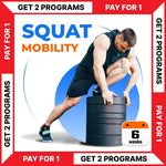 SQUAT MOBILITY PROGRAM - BUY 1 - GET 1 FREE (Torokhtiy Weightlifting)