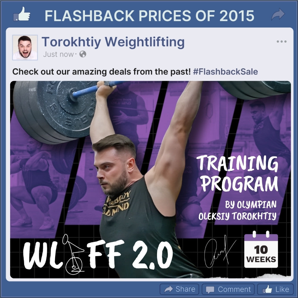 WEIGHTLIFTING FOR FUNCTIONAL FITNESS 2.0 PROGRAM - FLASHBACK PRICES (Torokhtiy Weightlifting)