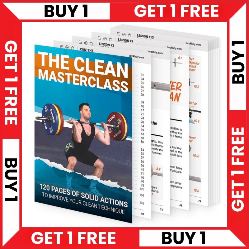 CLEAN MASTERCLASS - BUY 1 - GET 1 FREE (Torokhtiy Weightlifting)