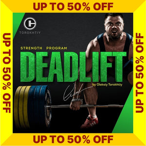 DEADLIFT STRENGTH PROGRAM - SALE UP TO 50% OFF (Torokhtiy Weightlifting)