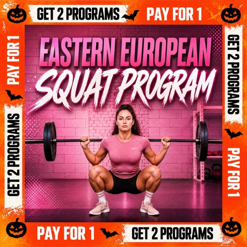FEMALE EASTERN EUROPEAN SQUAT PROGRAM