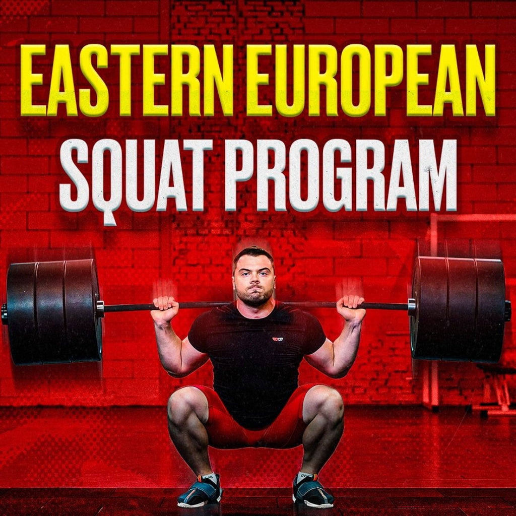 Eastern European Squat Program
