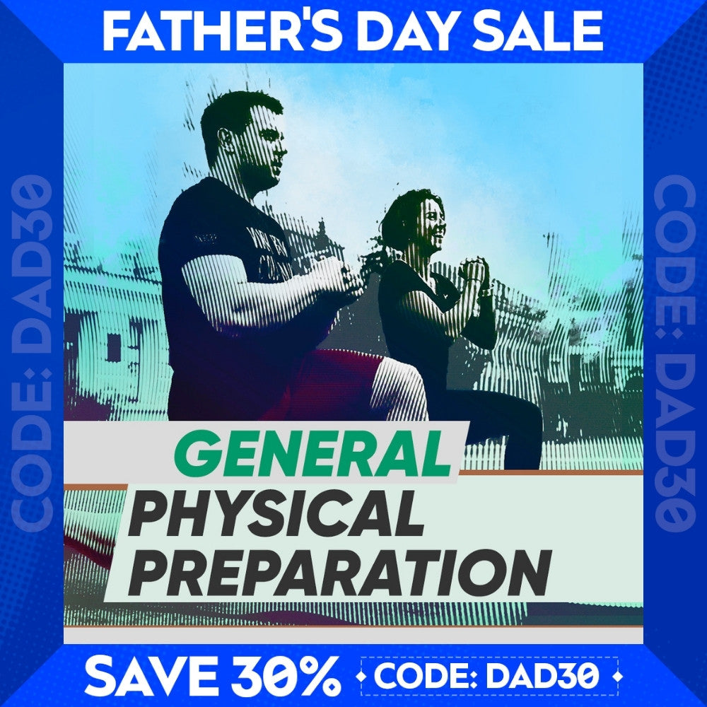 GENERAL PHYSICAL PREPARATION
