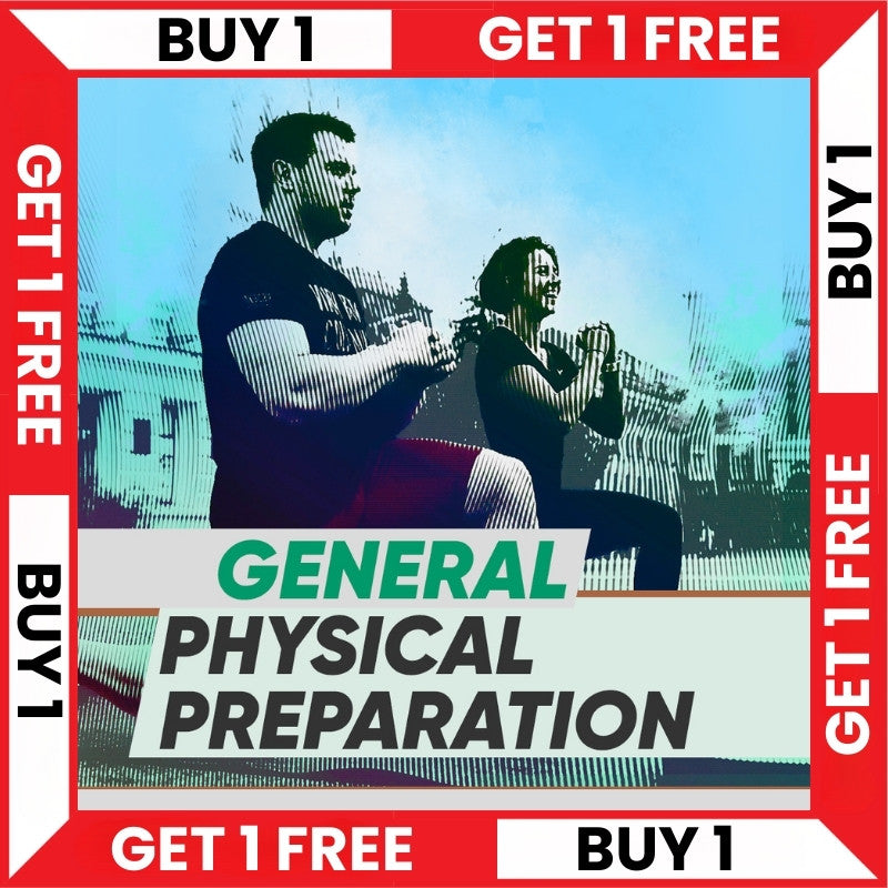 GENERAL PHYSICAL PREPARATION