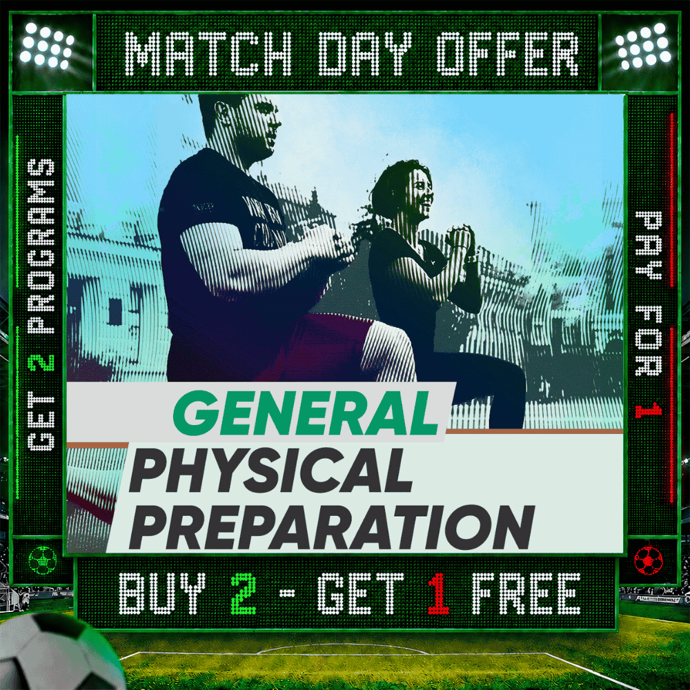 GENERAL PHYSICAL PREPARATION