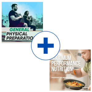 GENERAL PHYSICAL PREPARATION  +  NUTRITION