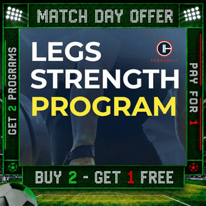 LEGS STRENGTH PROGRAM
