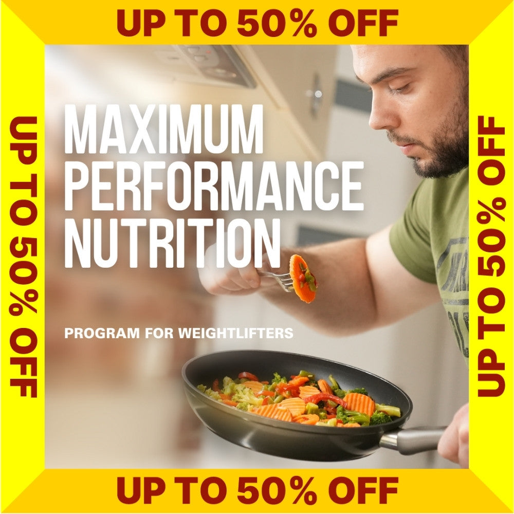 Cover for Maximum Performance Nutrition program with a person cooking vegetables and promotional  - SALE UP TO 50% OFF (Torokhtiy Weightlifting)text on a yellow border.