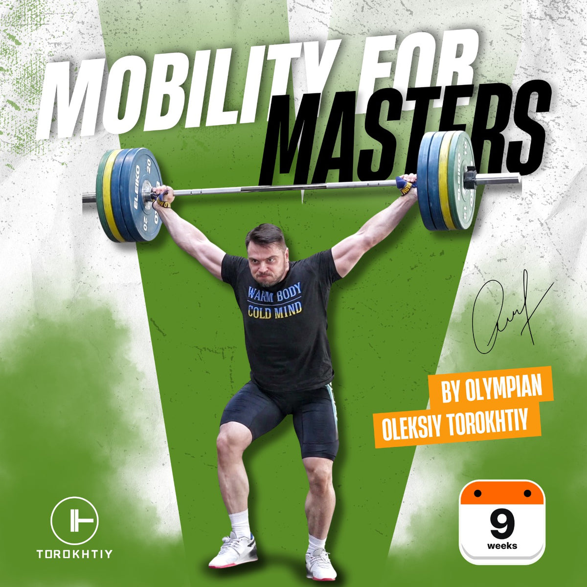 MOBILITY FOR MASTERS PROGRAM - (Torokhtiy Weightlifting)