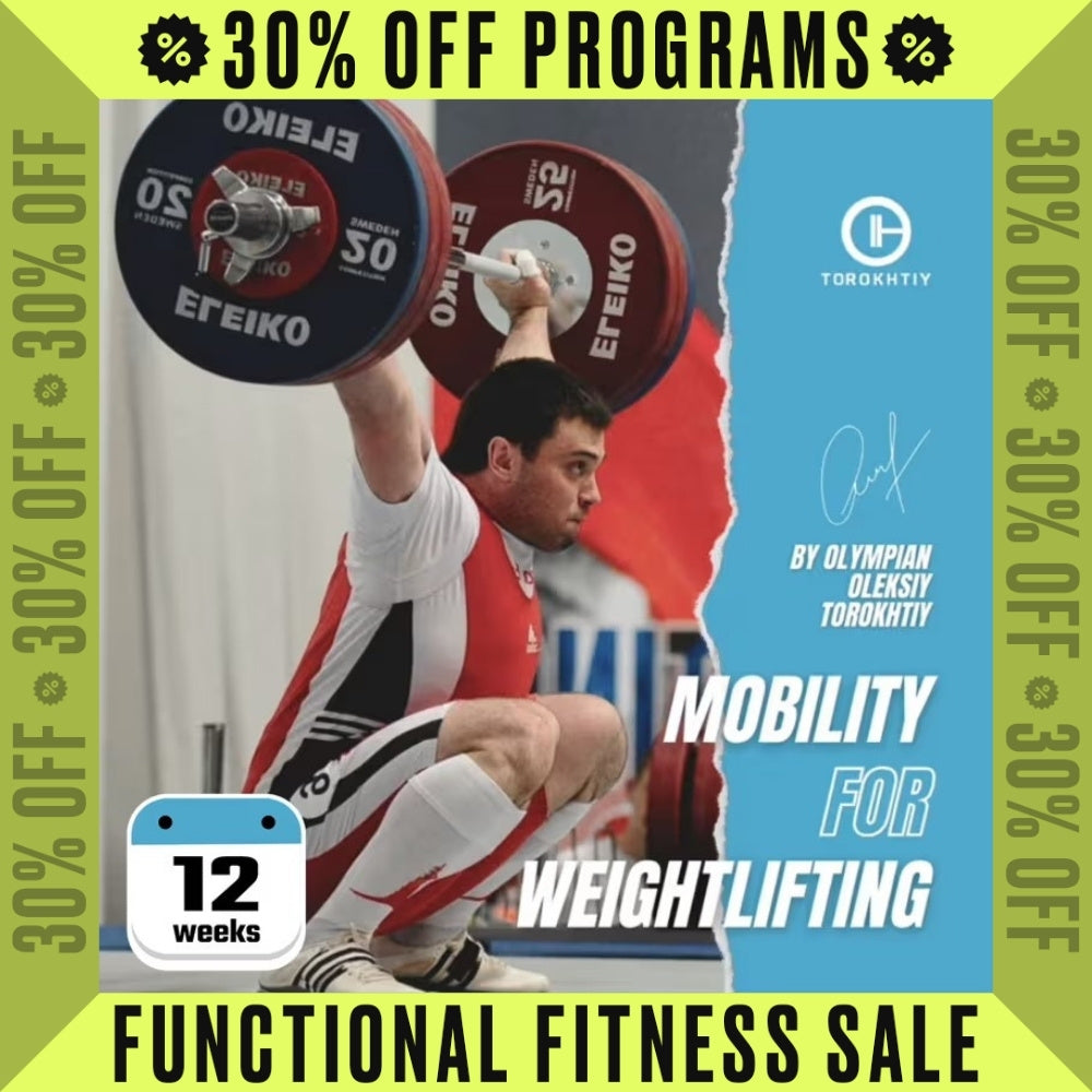 FULL-BODY MOBILITY FOR WEIGHTLIFTING