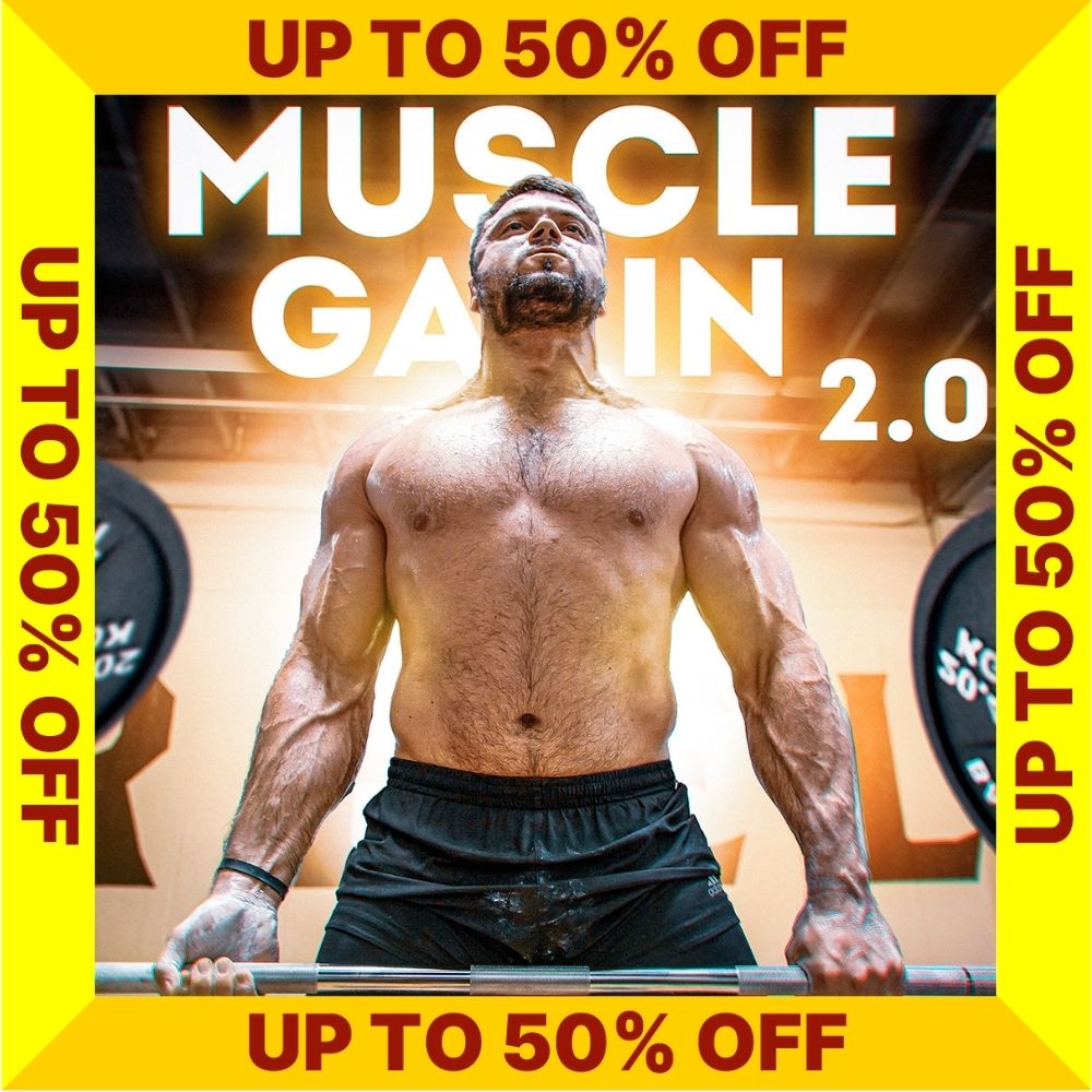 MUSCLE GAIN 2.0