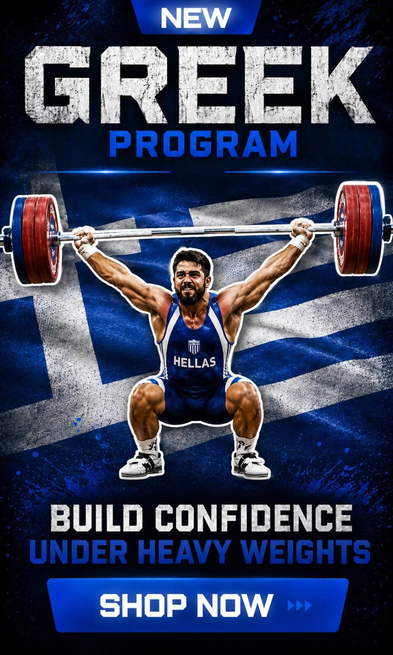Promotional graphic for a Greek program featuring a weightlifter holding a barbell overhead against a blue and white Greek flag background. Large text reads 'NEW GREEK PROGRAM' and 'BUILD CONFIDENCE UNDER HEAVY WEIGHTS' with a blue 'SHOP NOW' button - Torokhtiy Weightlifting