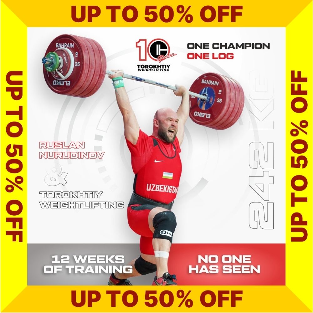 RUSLAN NURUDINOV PROGRAM - SALE UP TO 50% OFF (Torokhtiy Weightlifting)