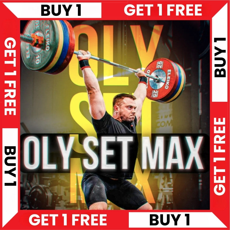 OLY SET MAX - BUY 1 - GET 1 FREE (Torokhtiy Weightlifting)