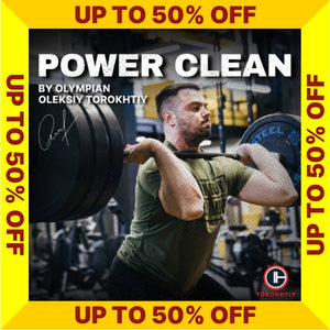 POWER CLEAN PROGRAM - SALE UP TO 50% OFF (Torokhtiy Weightlifting)