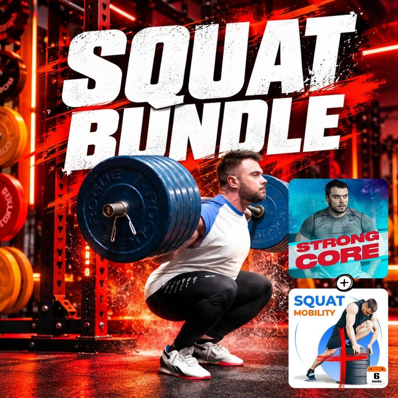 SQUAT BUNDLE (3 in 1) + SQUAT MOBILITY + STRONG CORE