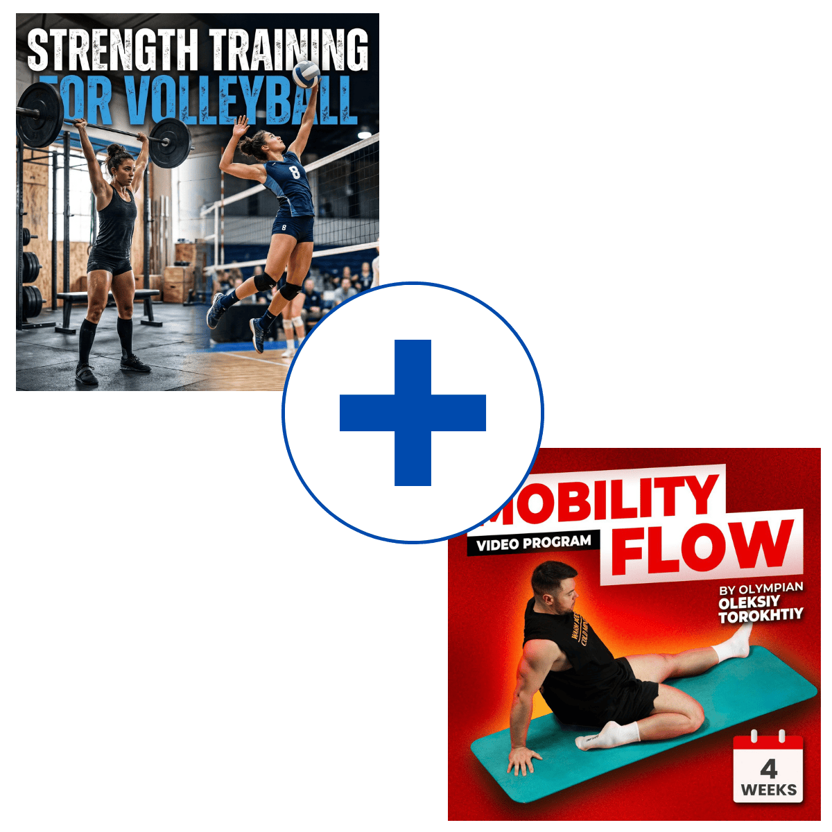 Strength Training for Volleyball' and 'Mobility Flow' from Oleksiy Torokhtiy