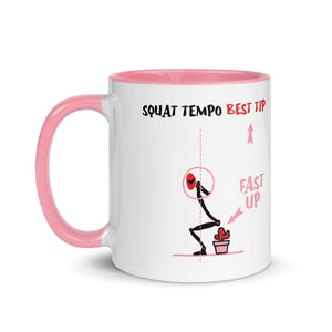 "Squat Tempo Best Tip" Mug